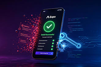fix expo build issues bugs and react native app errors