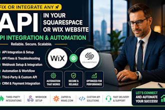 fix or integrate any api in your squarespace website, wix api and automation