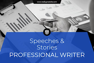 write professional speeches and stories