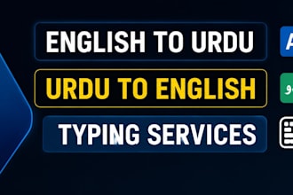 translate and typist urdu to english and english to urdu