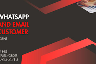 be your whatsapp and email support agent