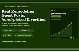 do a home remodeling guest post on a real traffic blog