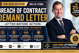 issue a UK breach of contract demand letter, letter before action as a solicitor