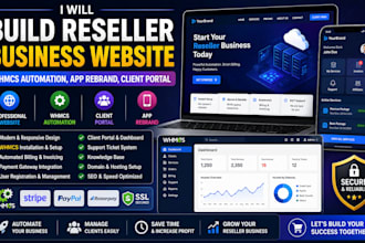 build reseller business website whmcs automation, app rebrand, client portal