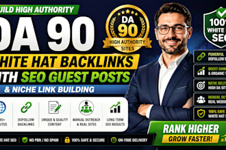 build da90 white hat backlinks with SEO guest posts and niche link building