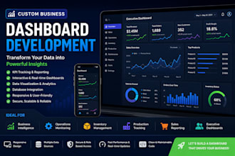 build a custom business dashboard for  analytics and kpis