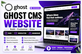 build ghost cms website, setup ghost blog customize ghost theme ghost newsletter