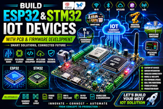 build esp32 stm32 iot devices with pcb and firmware development