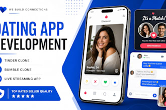 develop dating app, tinder clone, bumble clone,