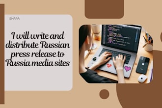 write and distribute russian press release to russia media sites