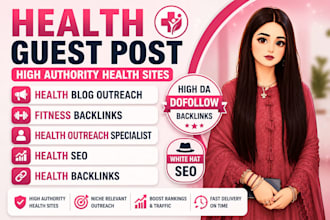 provide health blog outreach and do follow fitness backlinks