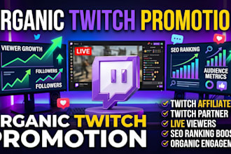 do organic twitch channel promotion for twitch affiliate and partner growth