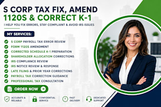 fix s corp payroll tax errors, amend 1120s returns and  k1