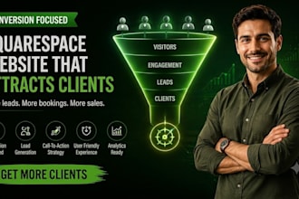 design a conversion focused squarespace website that attracts clients