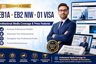 publish media coverage articles for eb1a eb2 niw and o1 visa petition
