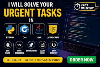 do your urgent coding tasks in python ,cpp, java , javascript