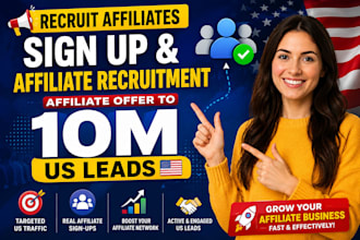 recruit affiliate sign up, affiliate recruitment affiliate offer to 10m US leads