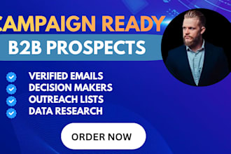 build a campaign ready b2b prospect list with verified work emails
