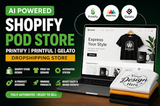 build ai shopify pod store with printify printful gelato dropshipping