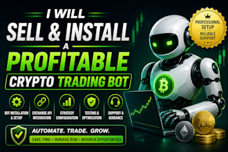 sell and install a profitable crypto trading bot for automated trading