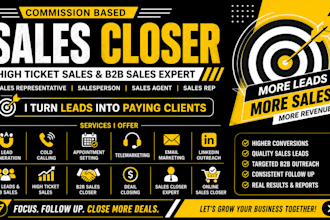 your commission based sales closer high ticket sales representative