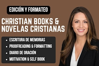 copy edit, proofread y format christian books, memoirs, novels y fiction book