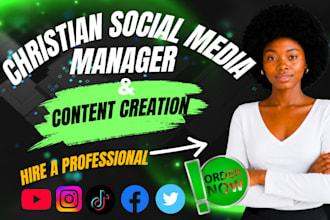 be christian social media manager content creator for your church and ministries