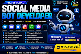 develop social media bot, tiktok bot, facebook bot and instagram bot