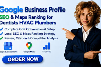 optimize google business profile, maps SEO for dentists, hvac, plumbers