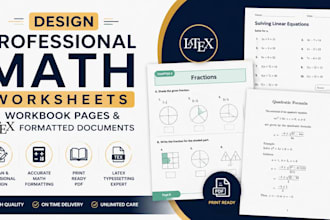 design professional math worksheets, workbook pages, latex formatted document