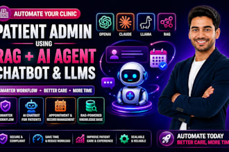 automate your clinic patient admin using rag application chatbot ai agent llms