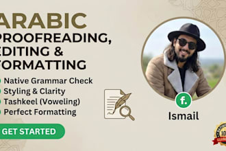 be your professional arabic proofreader,editor,and formatter