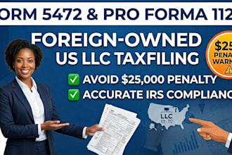 file form 5472 and pro forma 1120 for foreign owned US llc