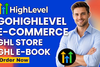 gohighlevel ecommerce ghl store ghl ecommerce funnel ghl ebook ghl ebook funnel