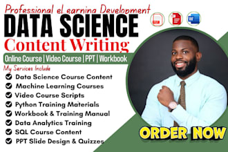 create data science course content, curriculum, workbook and training manual ppt