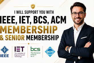 prepare ieee acm aaai iet bcs, senior or fellow applications for eb1