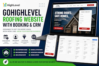 develop a gohighlevel roofing website with CRM and booking
