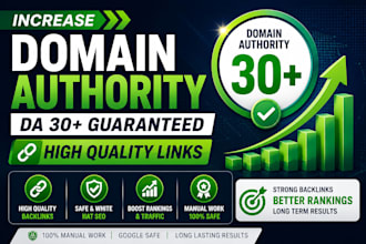 increase domain authority da 30 plus high quality links