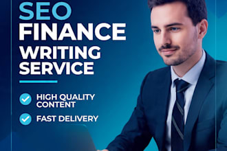 write SEO finance blog posts and banking articles
