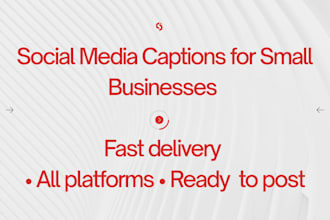 write 30 days of social media captions for your small business