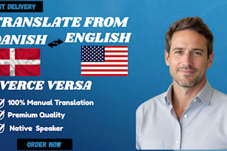 deliver professional danish to english translation and localization services