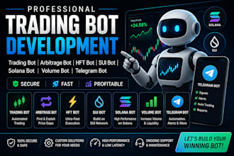 develop trading bot, arbitrage bot, hft, sui, solana bot volume bot telegram bot