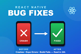fix your react native app crash, expo error, and build bugs