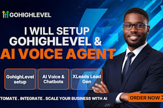 setup gohighlevel automation, xleads, and ai chatbots for lead gen