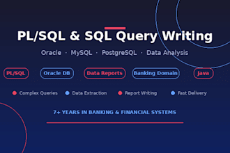write pl sql queries and database reports for your business