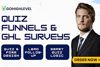 setup gohighlevel quiz funnel, gohighlevel forms, survey and automation