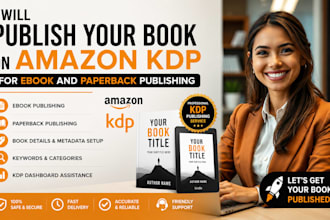 publish your book on amazon KDP for ebook and paperback publishing