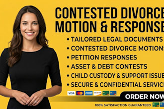 draft a contested divorce motion and response to petition for family court
