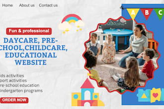 design educational website for daycare, kindergarten, preschool or childcare
