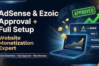 approve your domain with google adsense and ezoic